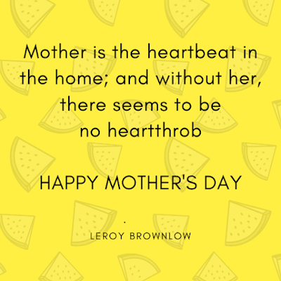 Happy Mothers Day Quotes Image to mother