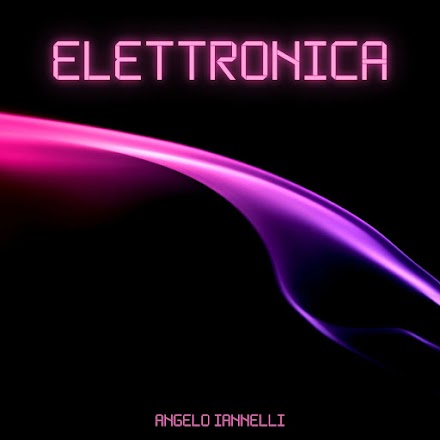 “Elettronica” è il nuovo singolo di Angelo Iannelli