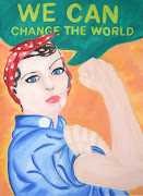 The woman in my artwork is Rosie the Riveter. Rosie is one of the women who .