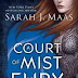 Sarah J. Maas - A Court of Mist and Fury