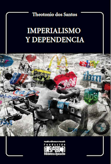 BA Claves   5 Imperialismo y Dependencia x Teotonio Dos Santos