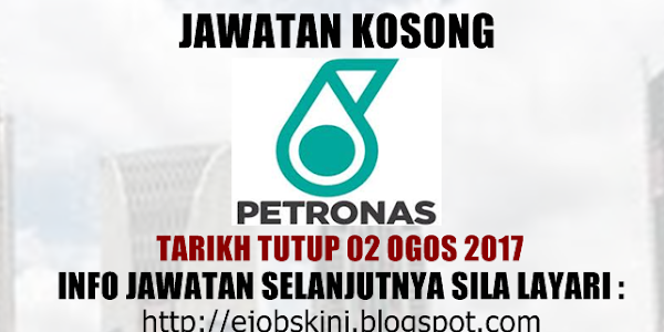 Jawatan Kosong Petronas Lubricants International Sdn Bhd - 02 Ogos 2017