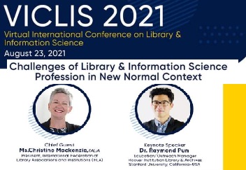 VICLIS 2021 : Virtual International Conference on Library and Information Science : Date - 23/08/2021 