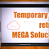 Temporary error, retrying MEGA Solución !!!