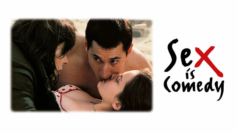 Sex Is Comedy (2002)