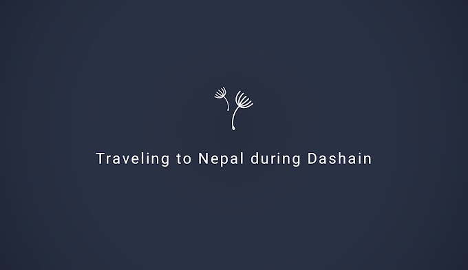 Is it the best time to travel Nepal during Dashain?