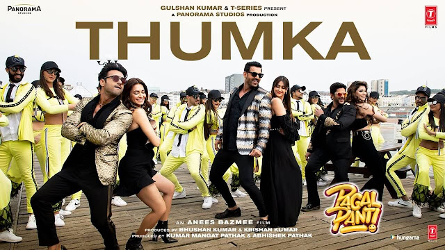 Thumka Lyrics - Pagalpanti - Anil, John, Ileana, Arshad, Urvashi, Pulkit, Kriti 