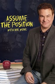 Assume the Position with Mr. Wuhl (2007)