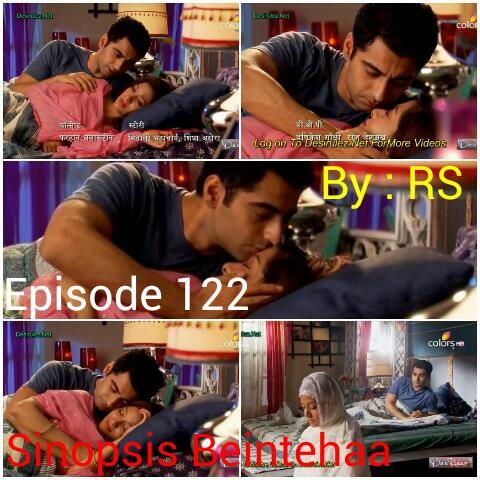 Sinopsis Beintehaa Episode 122