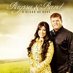 Baixar CD Gospel O Olhar de Deus - Rayssa e Ravel