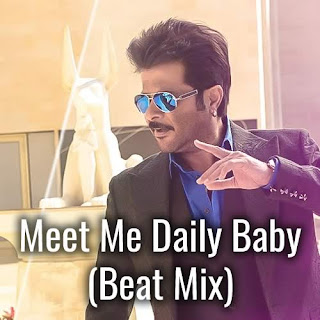 Meet Me Daily Baby - Beat Mix Lyrics - Welcome Back