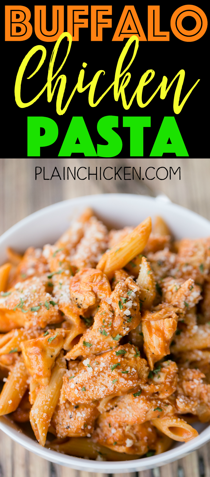 Buffalo Chicken Pasta | Plain Chicken®