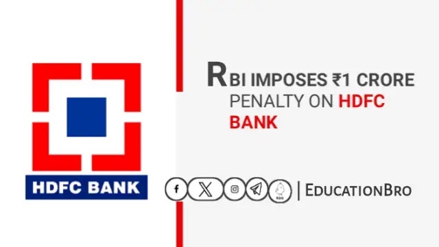RBI Imposes ₹1 Crore Penalty on HDFC Bank