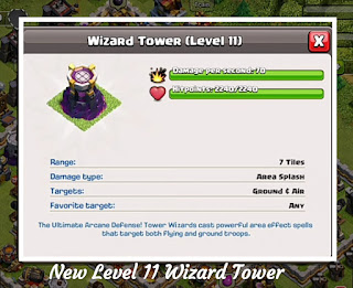 New level 11 wizard tower update, level 11 wizard tower, max wizard tower, clash of clans