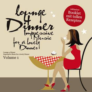 Lounge 4 Dinner Impressive Music For A Lovely Dinner