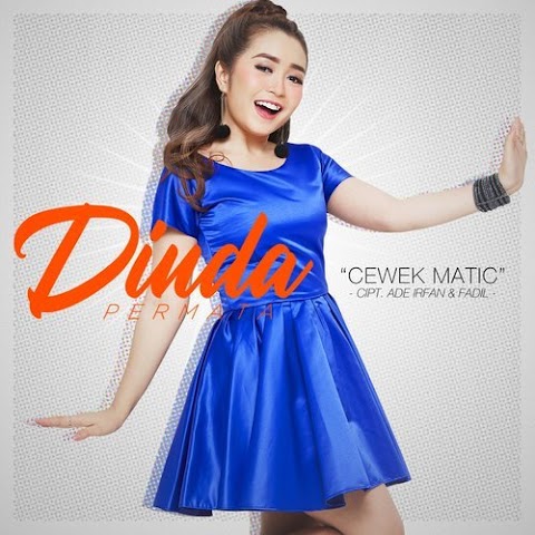 Dinda Permata - Cewek Matic MP3