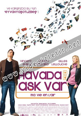 Havada Aşk Var - Ma Vie En L'air Film izle