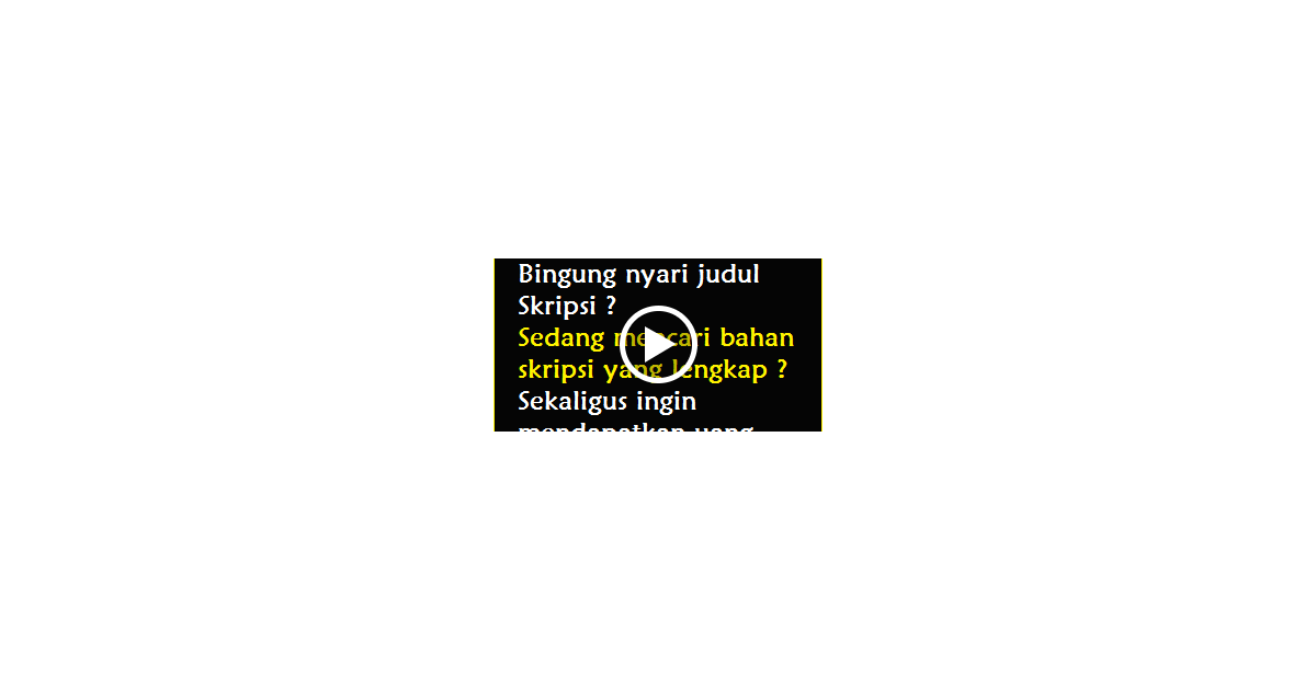 Koleksi Skripsi Lengkap Dari Berbagai Jurusan Ekonomi 