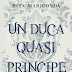 Uscita #historical #romance "Un Duca quasi Principe" di Rita Mariconda