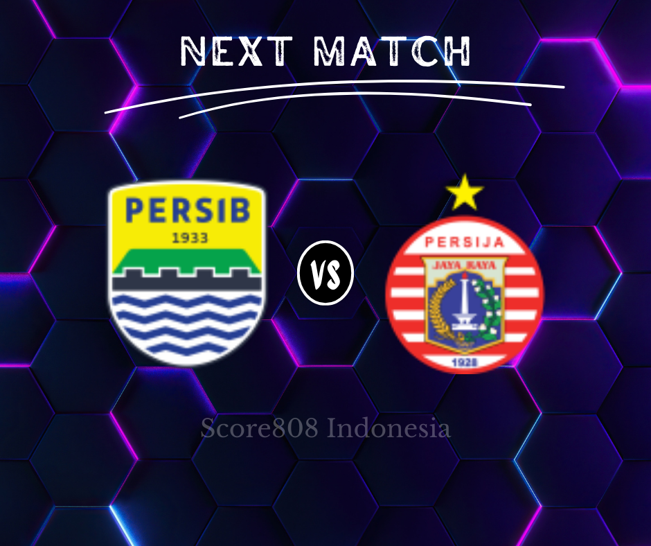 Score808 Persib Bandung vs Persija Jakarta