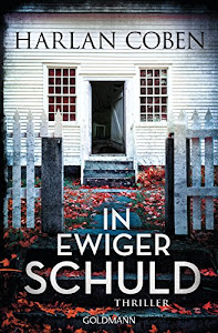 In ewiger Schuld: Thriller