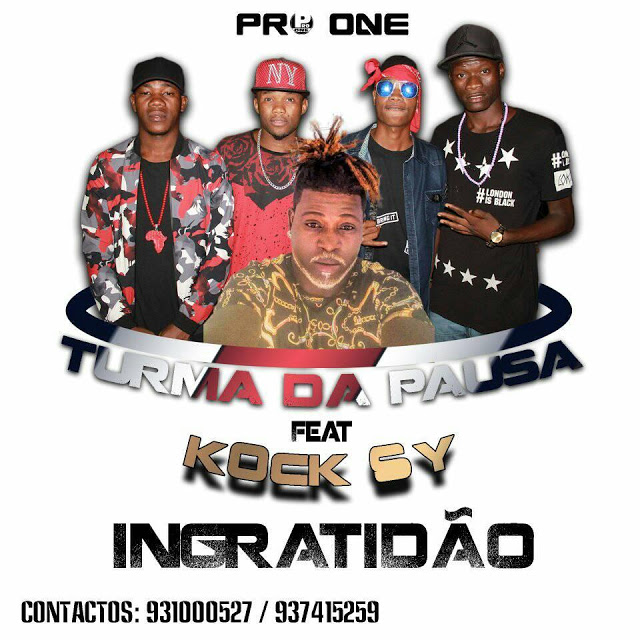 Turma Da Pausa Ft. Coksy - Ingratidão  