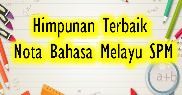 Contoh Rumusan Lengkap SPM Bahasa Melayu (BM ...