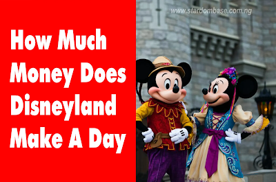 How Much Money Does Disneyland Make A Day