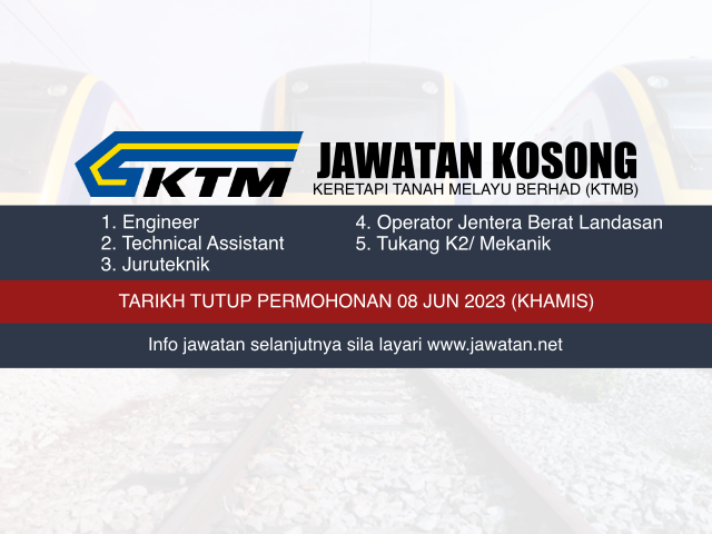 Jawatan Kosong KTMB Jun 2023