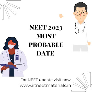 According to  recent  media report NEET 2023 is expected to be held in MAY or JUNE .NTA official with the UNION ministry of health and Family walfare (MOHFW) suggested 3 probable date for NEET UG 2023