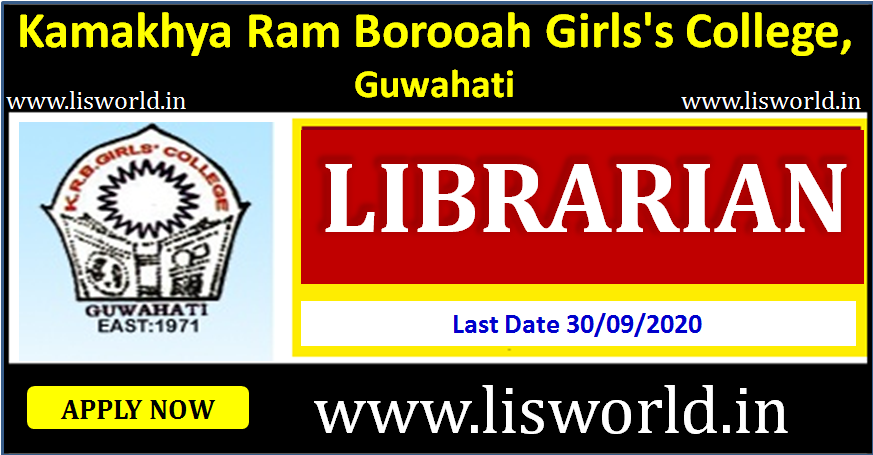 Recuritment for Librarian Kamakhya Ram Borooah Girls's College,Guwahati 