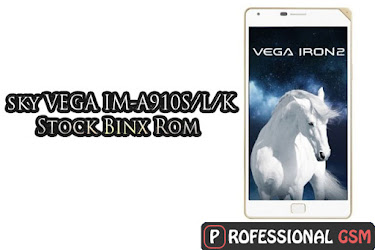 Sky Vega IM-A910S/L/K Stock Binx Rom