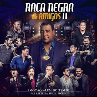 SEMPRE MUSICAS  CD Raça Negra - Raça Negra e Amigos 2