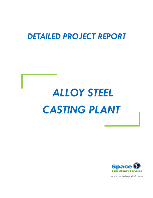 Project Report on Alloy Steel Casting Plant