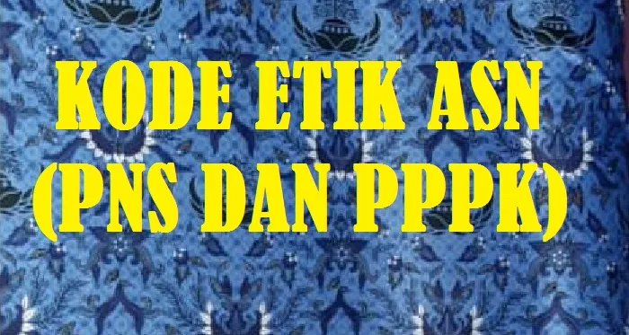 Kode Etik ASN Guru Sesuai UU ASN