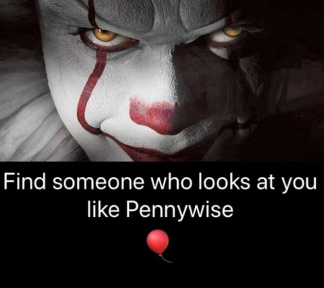 Find someone! - Trending It Memes – Best Funniest Memes This Week - it movie chapter one cast makeup, funny pennywise sewer clown dancing, generator, Reddit, joker, viral, top Hollywood pictures, photos, images, pics, captions, quotes, wishes, quotes, SMS, status, messages.