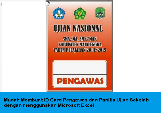 Membuat ID Card Pengawas dan Panitia Ujian Sekolah dengan 