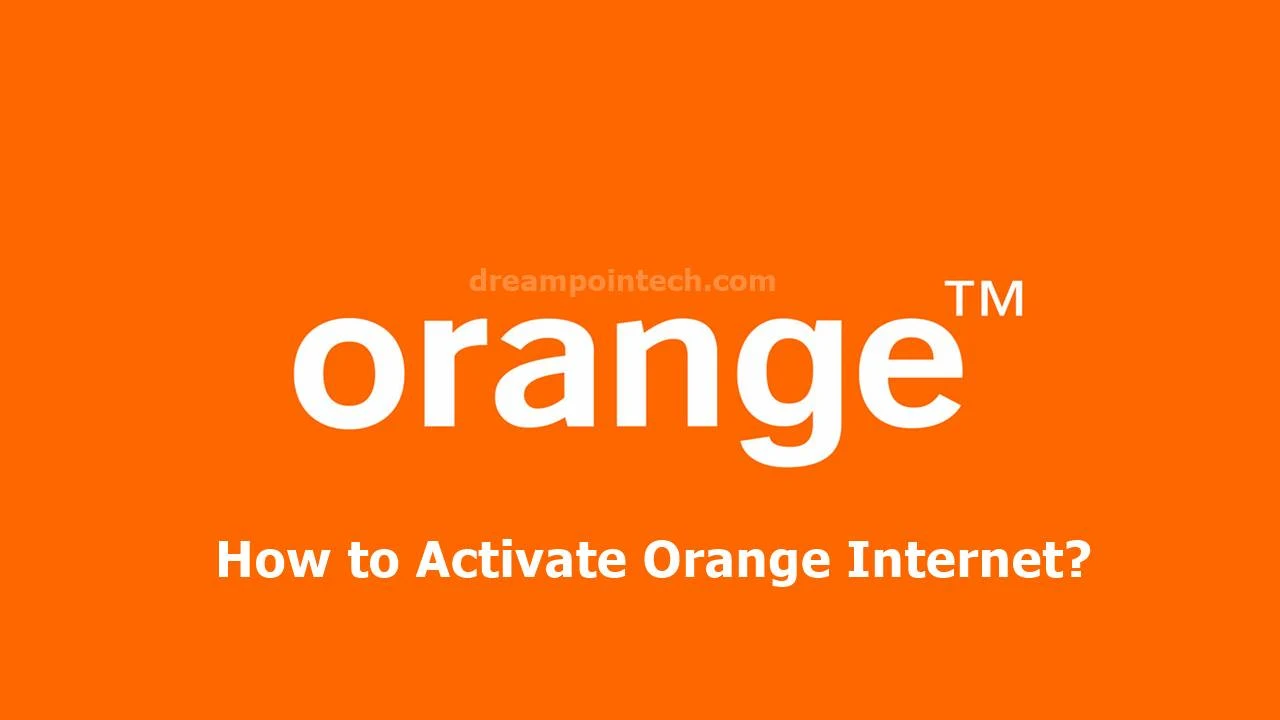 How to Activate Orange Internet - Code to Activate Orange Credit