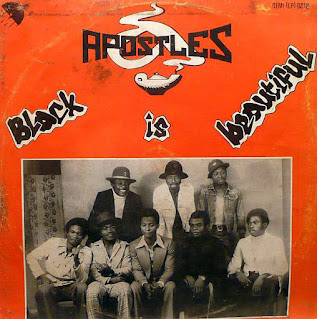 The Apostles  “Black is Beautiful” 1974 Nigeria Afro Rock Funk Rock