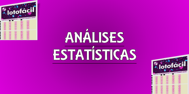 Análises estatísticas para a lotofácil