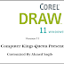 Corel Draw 11 Customized by Ahmed Saqib