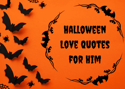 Image of Halloween Love Quotes for Him