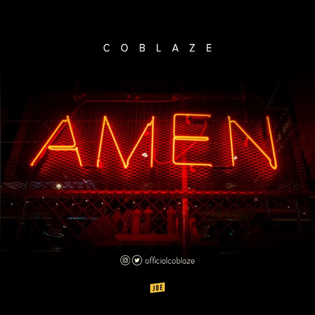 [ Music ] Coblaze - Amen [ Prod by Coblaze ] 