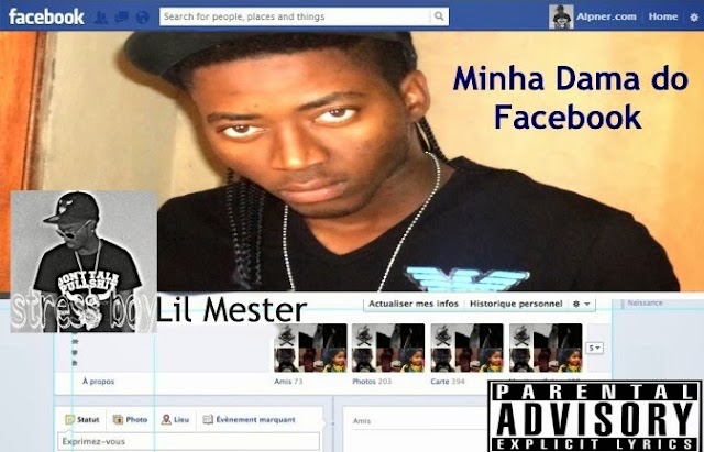 Lil Mester (Minha dama do Facebook)[2014]mp3