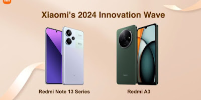 Xiaomi’s 2024 Innovation Wave: Introducing the Redmi Note 13 Series and Redmi A3