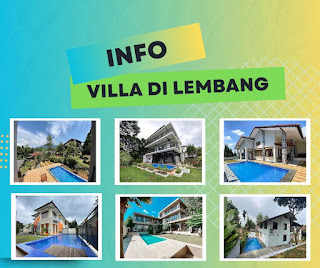 Update Info Villa Di Lembang Laris Bulan Mei 2024
