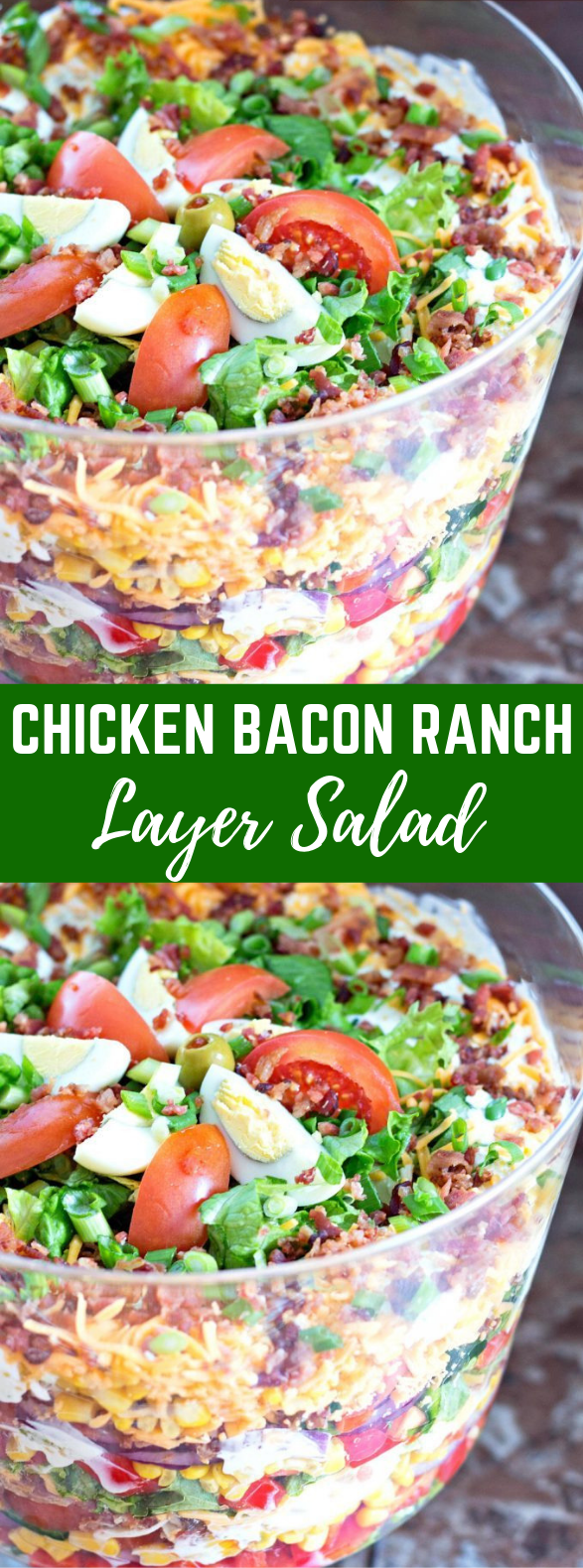 Chicken Bacon Ranch Layer Salad #healthyrecipes #dressing