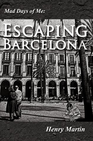 http://www.amazon.com/Mad-Days-Me-Escaping-Barcelona/dp/1478362162/ref=la_B001JCCFNI_1_1?s=books&ie=UTF8&qid=1399329325&sr=1-1
