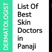 Dermatologist in Panaji, Skin Specialist in Panjim