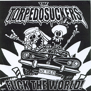 The Torpedosuckers - Fuck the world EP